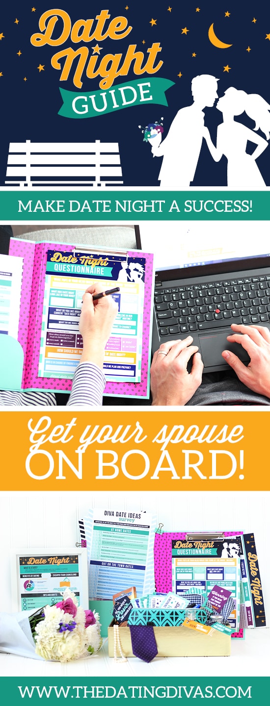 Date Night Guide - Get your spouse on board with date night! | The Dating Divas
