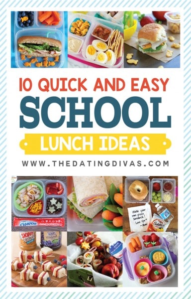 Easy School Lunch Ideas for Kids - From The Dating Divas