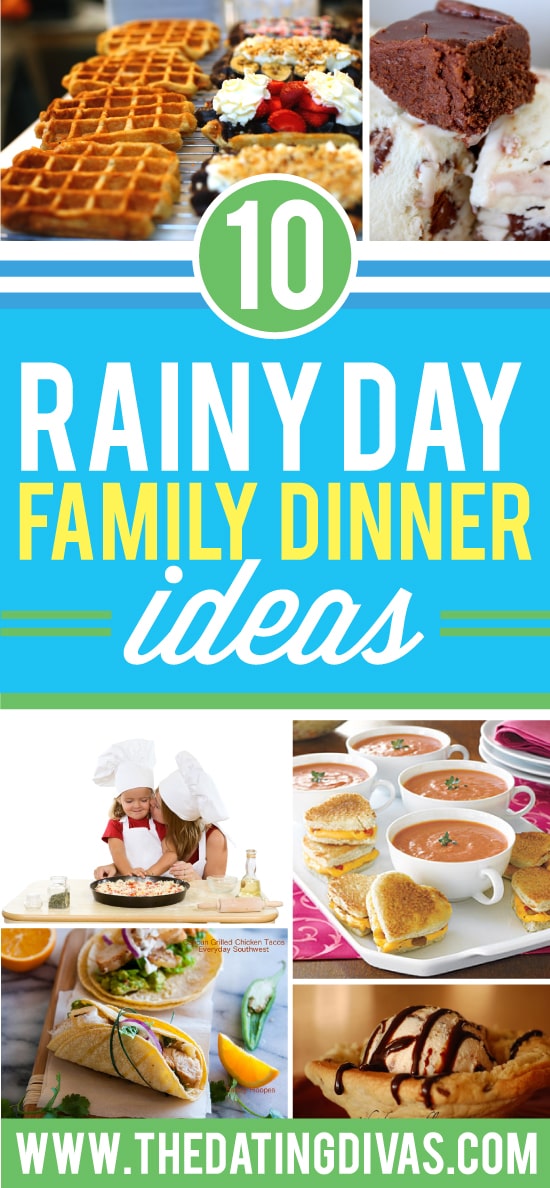 Rainy Day Indoor Activities & Dinner Ideas