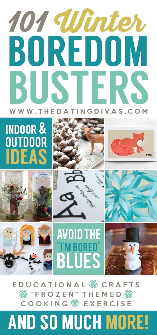 Winter Boredom Busters