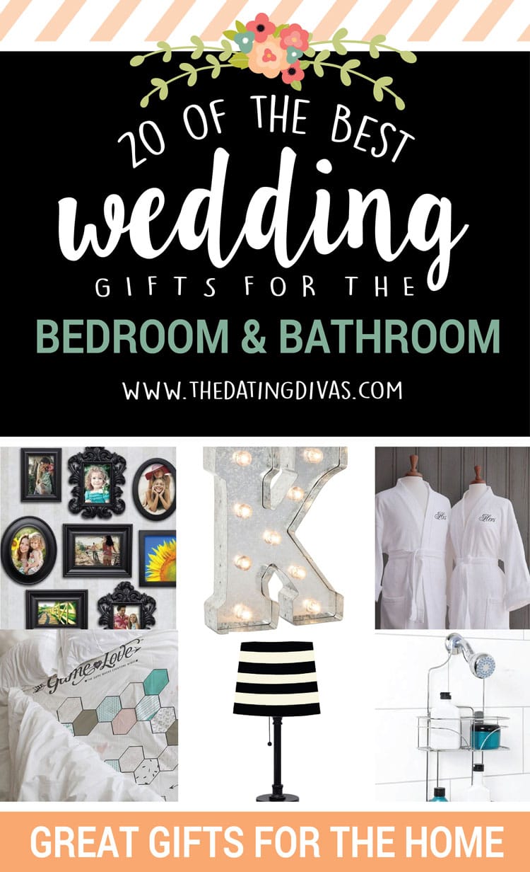 20 of the BEST wedding gifts for the bedroom and bath!