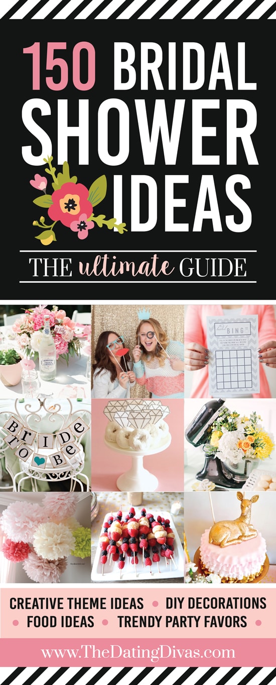 Over 100 Bridal Shower Ideas From The Dating Divas