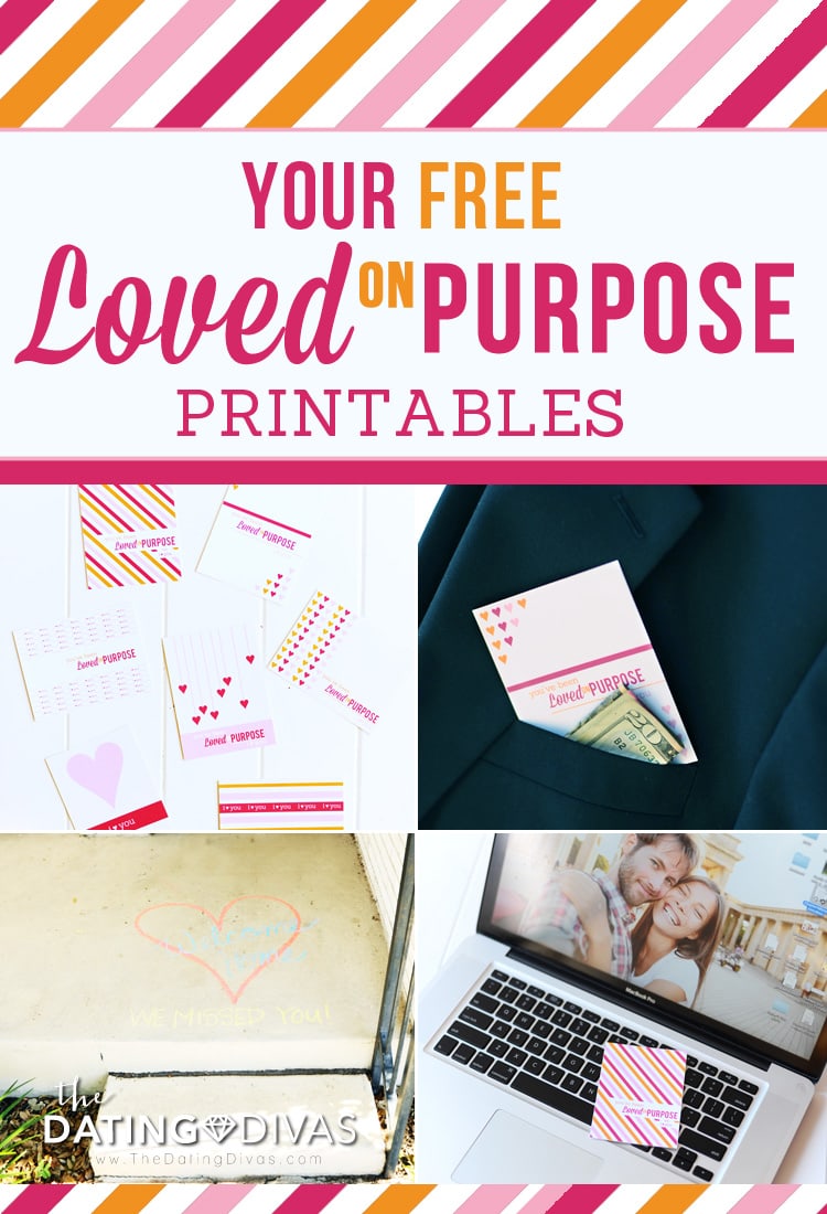 Free Loved On Purpose Printables