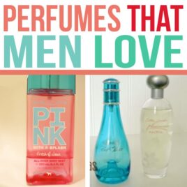 Perfumes that men love!