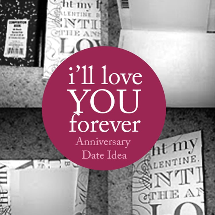 I ll Love You Forever Anniversary Date - 5