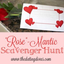 "Rose"-mantic Scavenger Hunt date night idea.