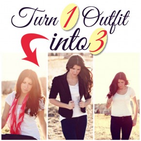 Turn one outfit into three with these fashion styles!