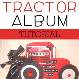 Tractor Album scrapbook tutorial.