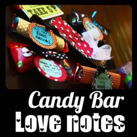 Candy bar love notes for your spouse!