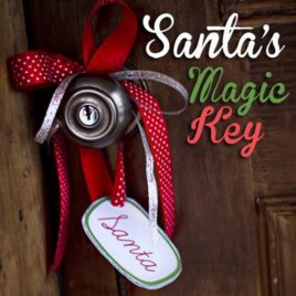 Santa's Magic Key plus a free printable!