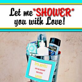 Let me "shower" you with Love gift idea for him or her.