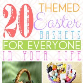 Easter Basket Ideas