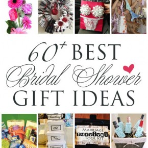 Unique Wedding Gift Archives The Dating Divas Getting Married Soon Then You Are Going To Love Today S Post Because We Ve Rounded Up Over 60 Of Our Favorite Creative Bridal Shower Gift Ideas