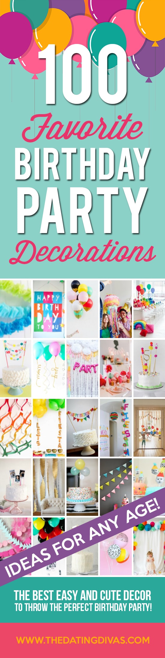 100 Birthday Party Decoration Ideas The Dating Divas