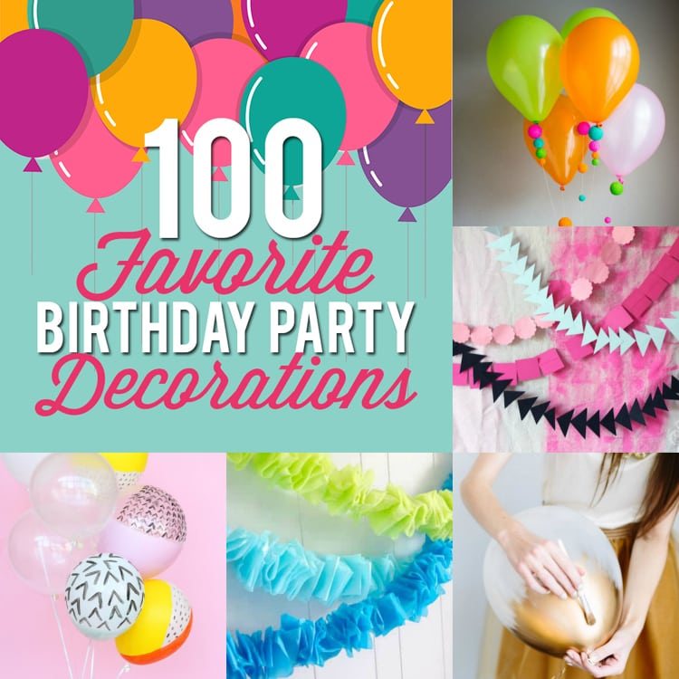 100 Birthday Party Decoration Ideas The Dating Divas