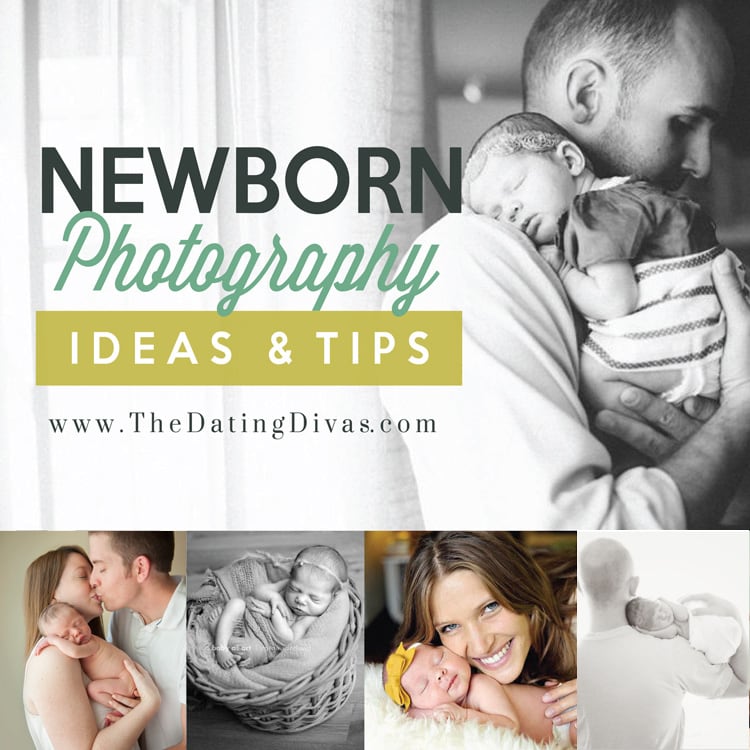 50 tips and ideas for newborn photography from the dating divas baby pic ideas