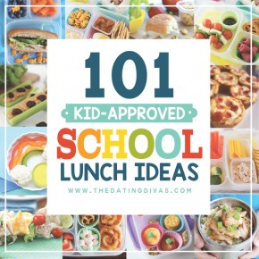 101 Kid-Approved School Lunch Ideas