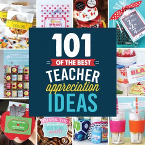 101 Teacher Appreciation Ideas