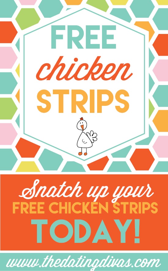 Free Chicken Strips!