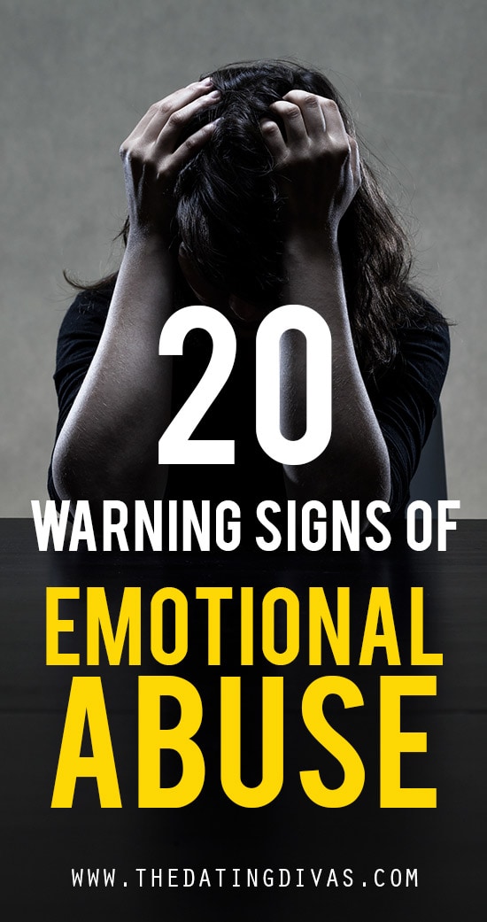 20 Warning Signs of Emotional Abuse from The Dating Divas