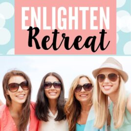 Enlighten Retreat Getaway