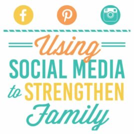 Great tips on how to strengthen family through social media.