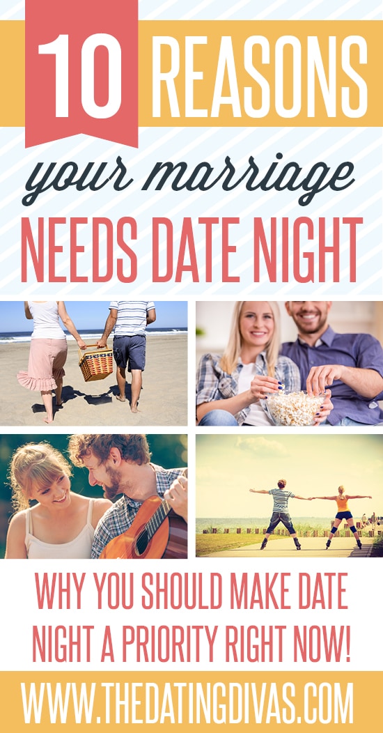 10 Reasons Your Marriage NEEDS Date Night