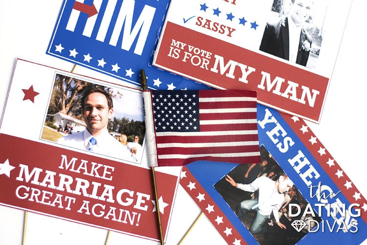 Vote for Your Man Campaign Signs   The Dating Divas - 91