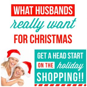 Discover what husbands really want for Christmas!