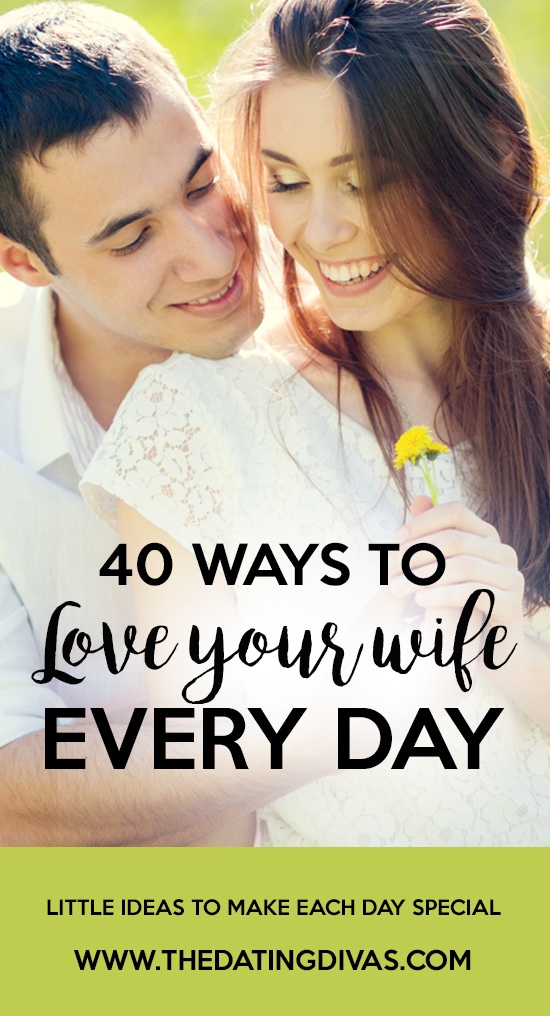 Ways to Love Your Wife Every Day