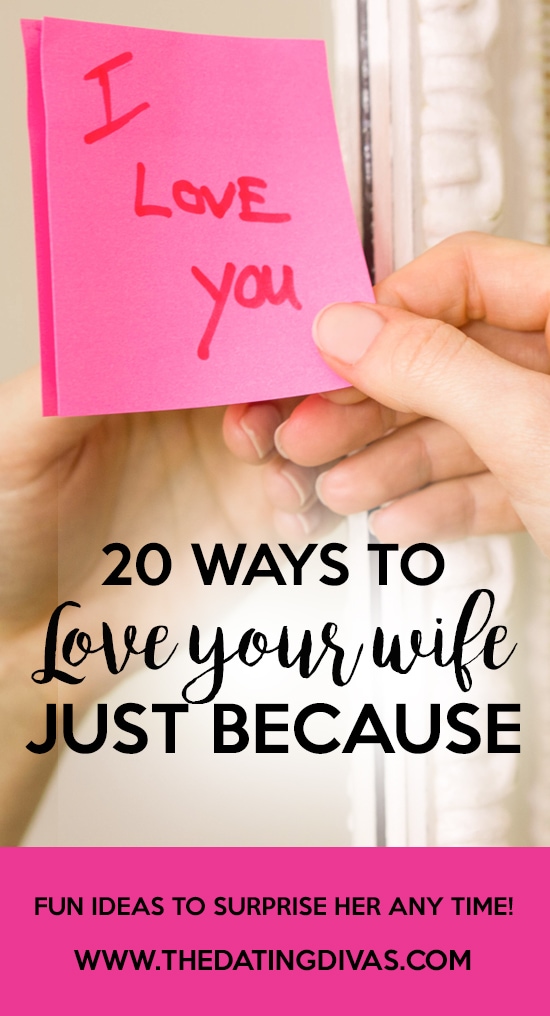 Ways to Love Your Wife Just Because