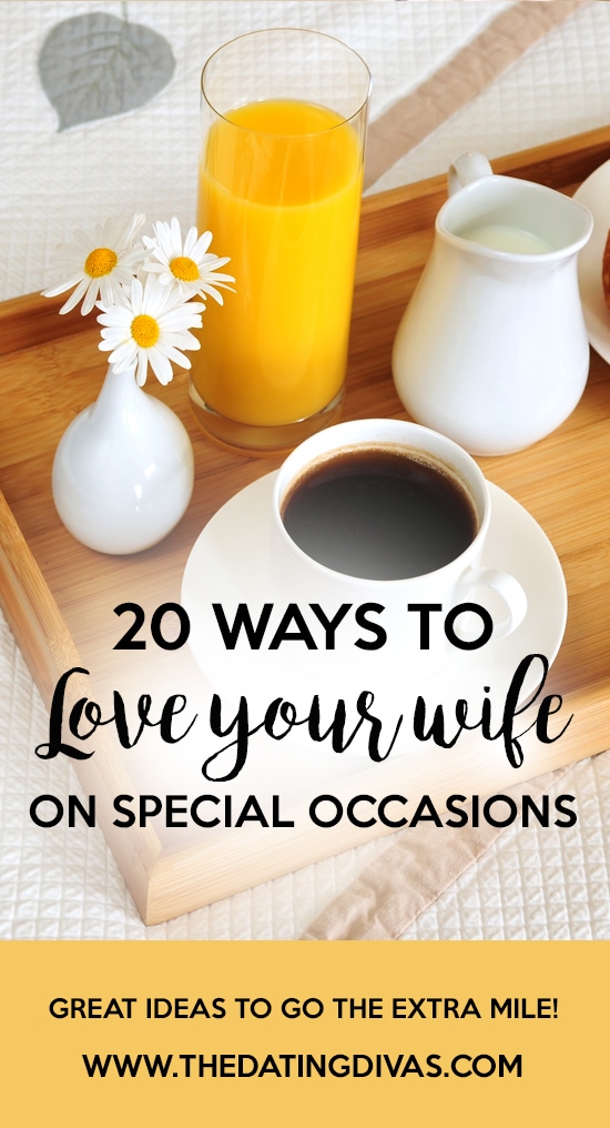 Ways to Love Your Wife on Special Occasions