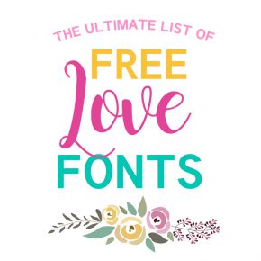 The Ultimate List of Free Love Fonts
