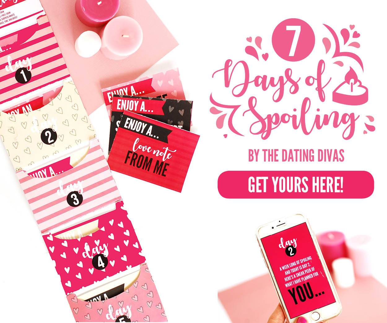 7 Days of Spoiling