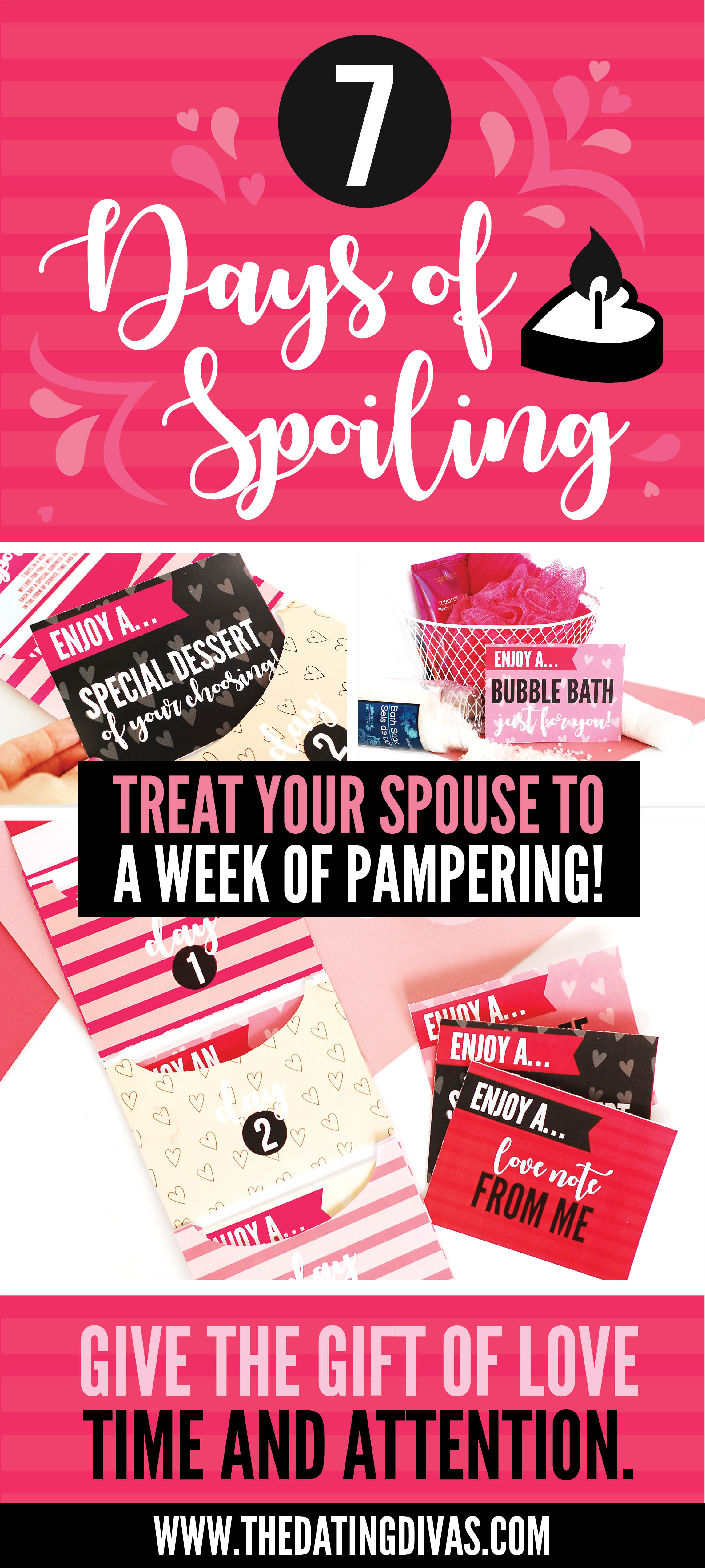 Spoil your Spouse for 7 Days! #thedatingdivas #spoilyourspouse #giftoflove