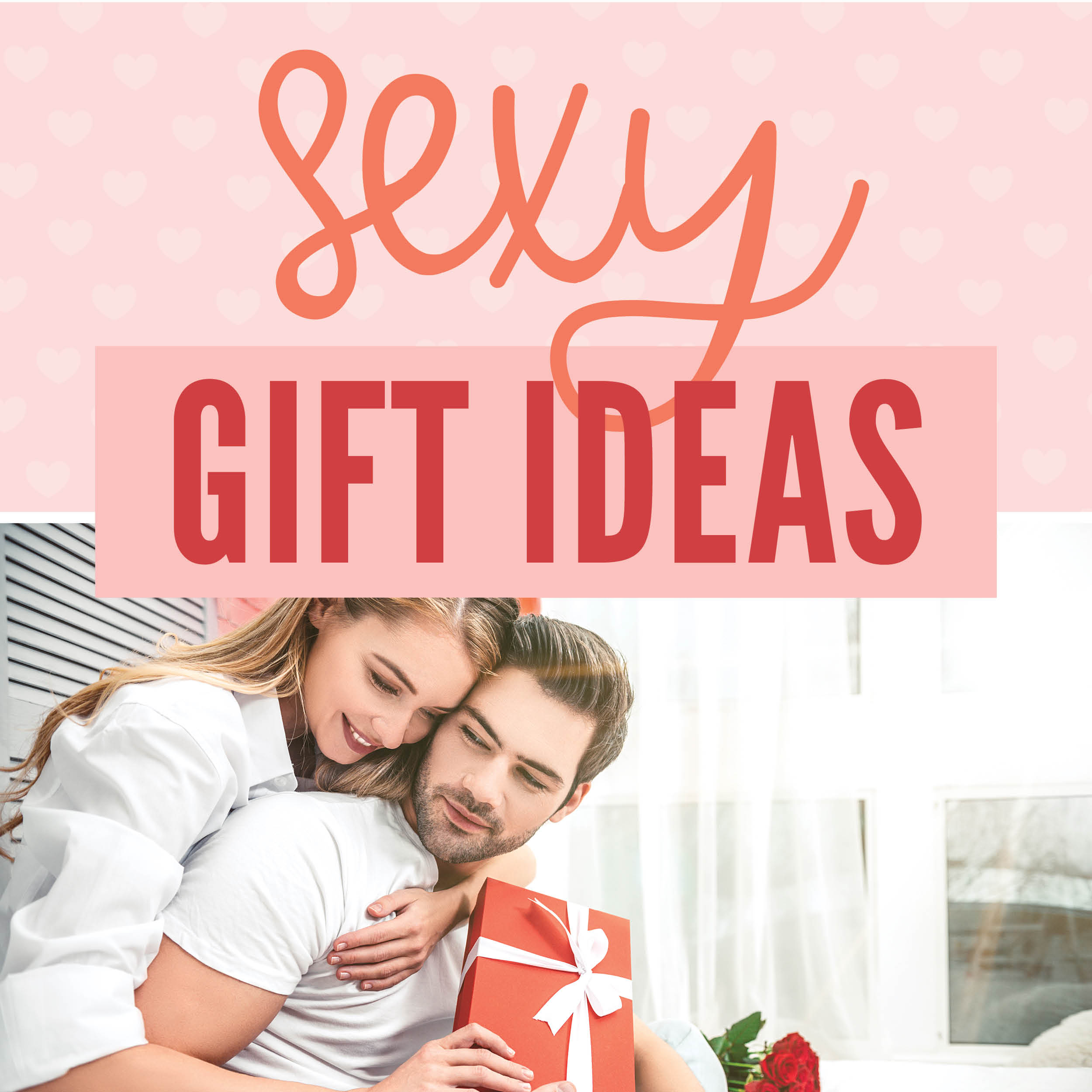 45+ of The Best Sex Gift Ideas for Him and Her The Dating Divas