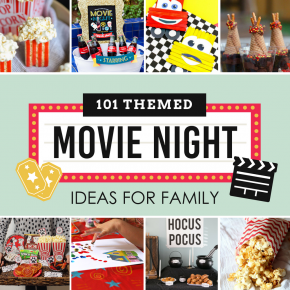 101 Themed Movie Night Ideas for Family
