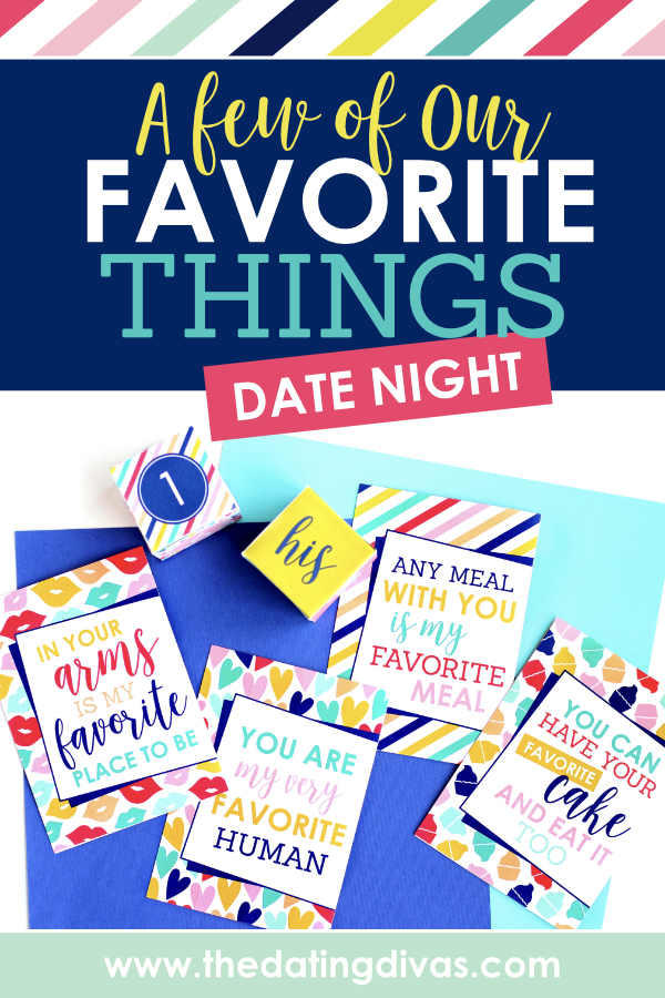 Do a few of your favorite things with your spouse for date night tonight! #FavoriteThings #EasyDateNightIdea