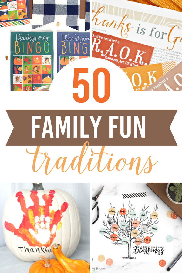 Thanksgiving Traditions and Ideas for Family - From The ...