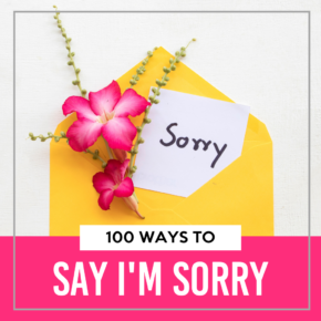 Ways to Say I'm Sorry
