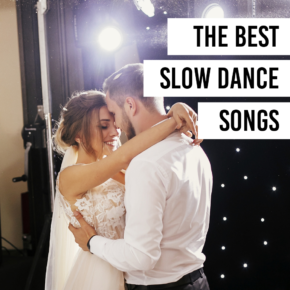 Slow Dance Songs For Couples
