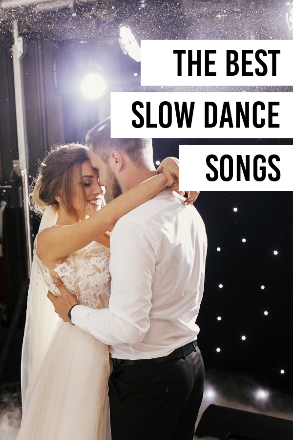 Our Top 10 Best Slow Dance Songs | allthingshair