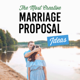 The Best Marriage Proposal Ideas