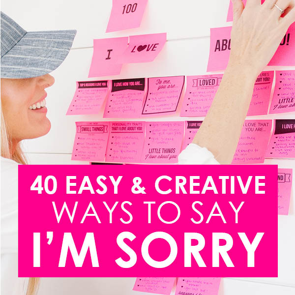 40 Meaningful And Clever Ways To Say Sorry The Dating Divas clever ways to say sorry