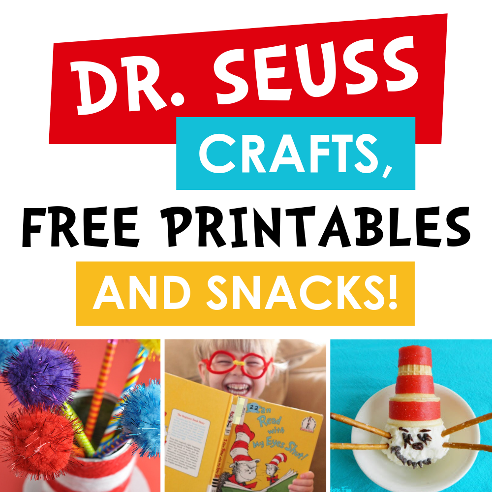 Dr Seuss Crafts Free Printables Snacks The Dating Divas