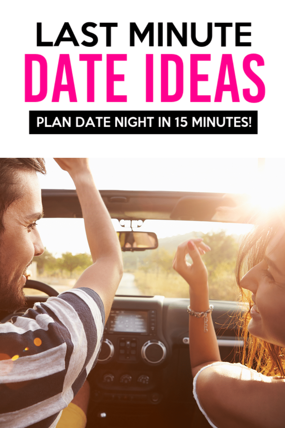 100+ Last Minute Date Ideas That Will Keep The Spark