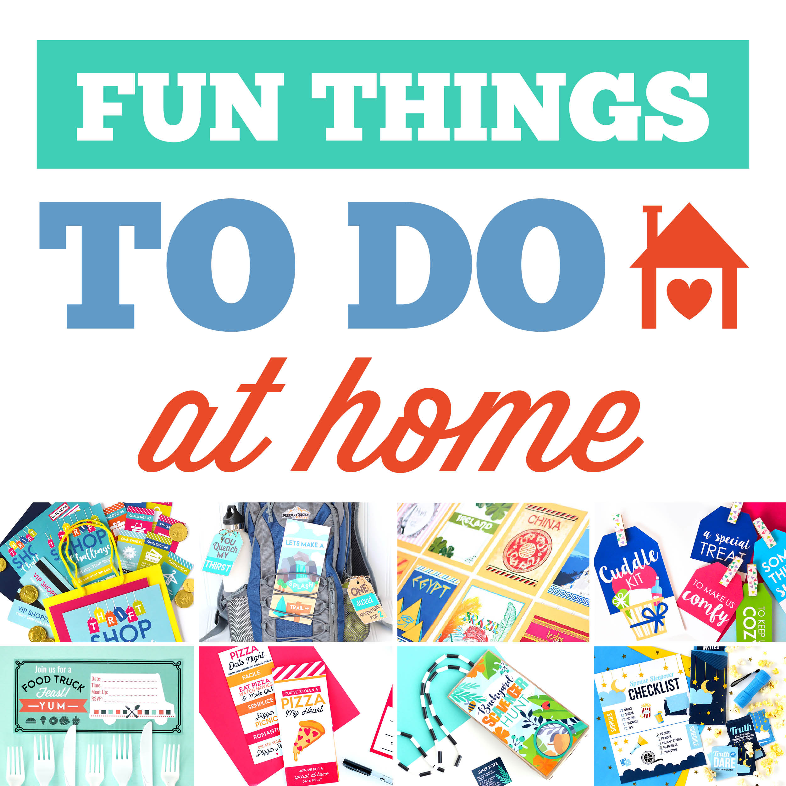 110 Fun Things to Do at Home to Beat the Boredom - 74