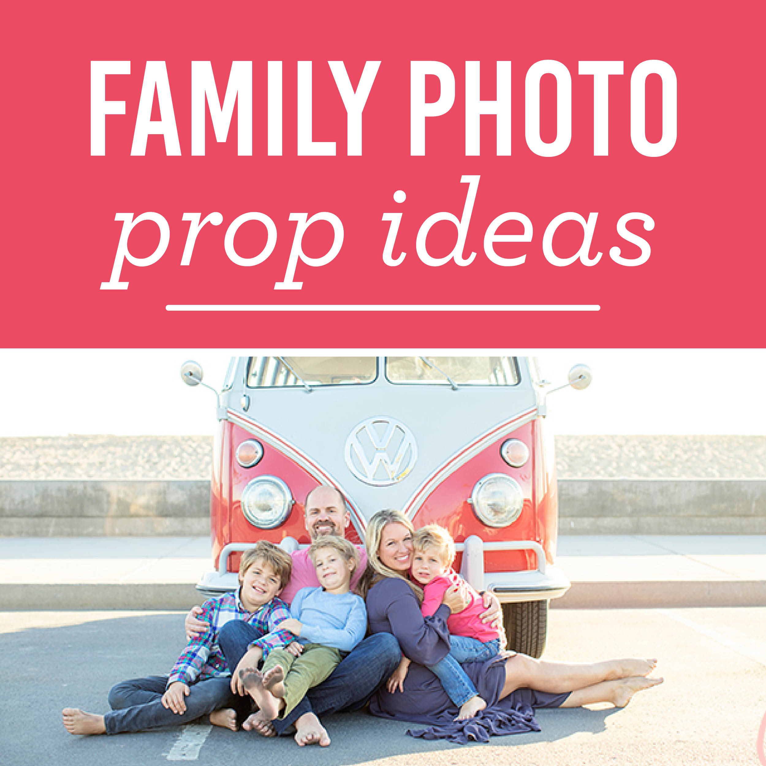 The Best Photo Props for Family Photos - 70