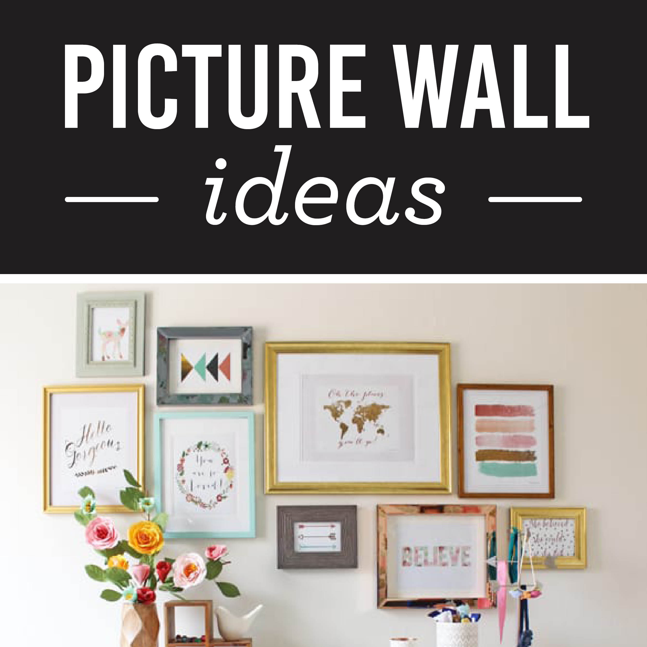 Picture Wall Ideas for Your Home | The Dating Divas