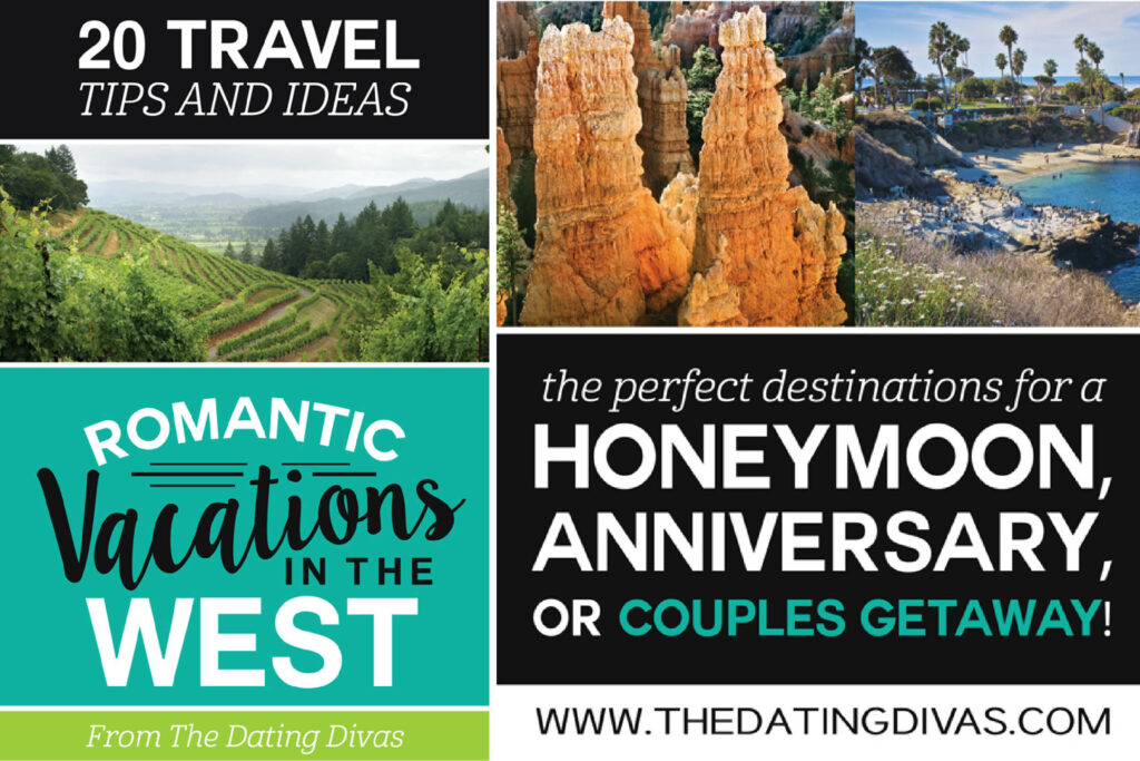 Romantic Vacations in the West